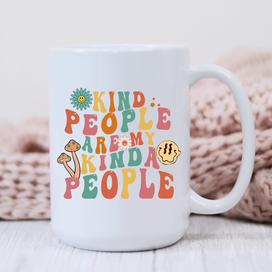 Kind People are my Kinda People Mug