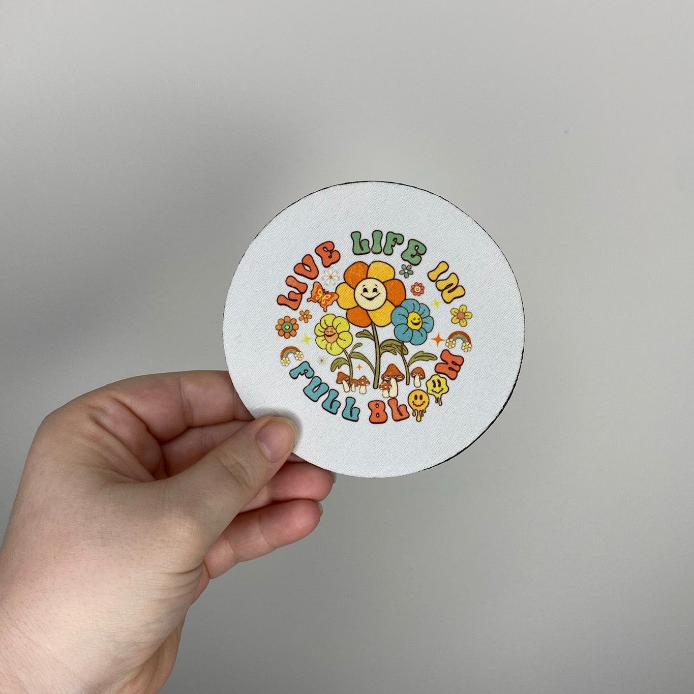 Live Life in Full Bloom Coaster